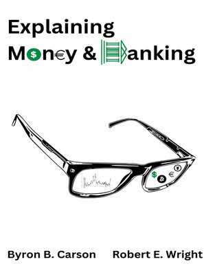 cover image of Explaining Money & Banking